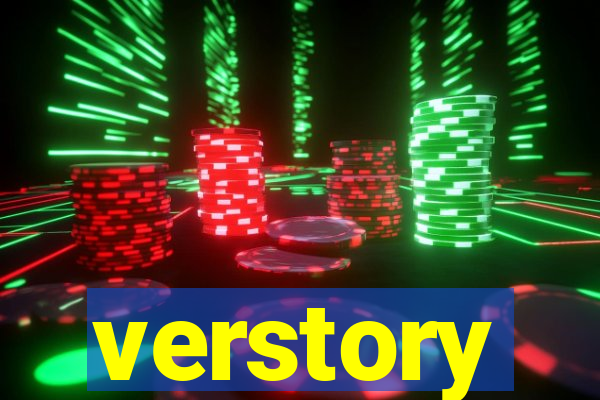 verstory
