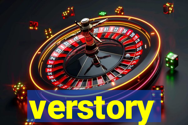 verstory