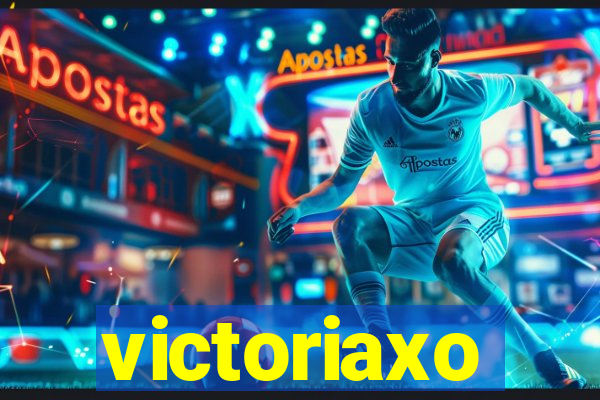 victoriaxo