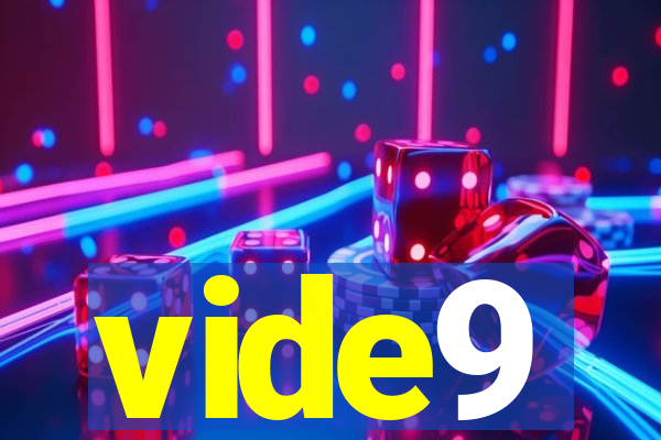 vide9