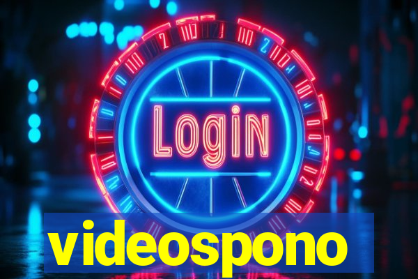 videospono