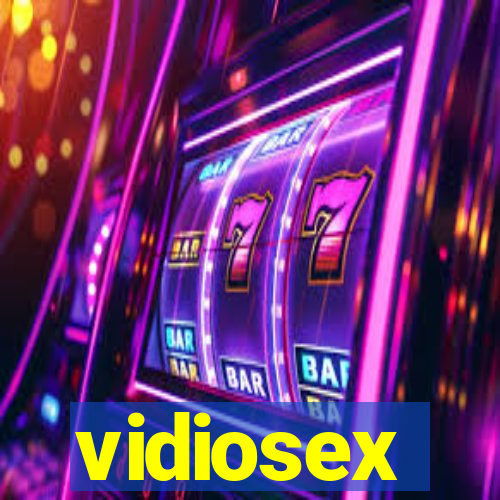 vidiosex