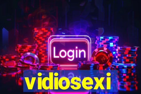 vidiosexi