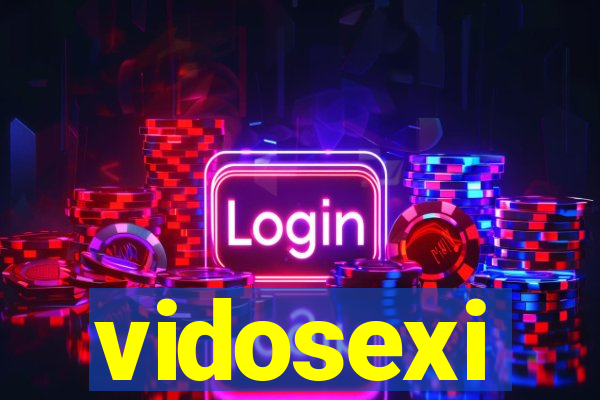 vidosexi