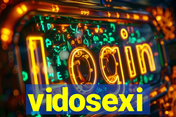 vidosexi