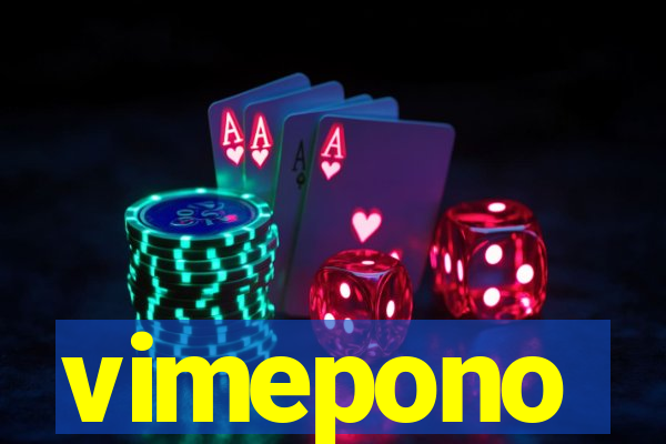 vimepono