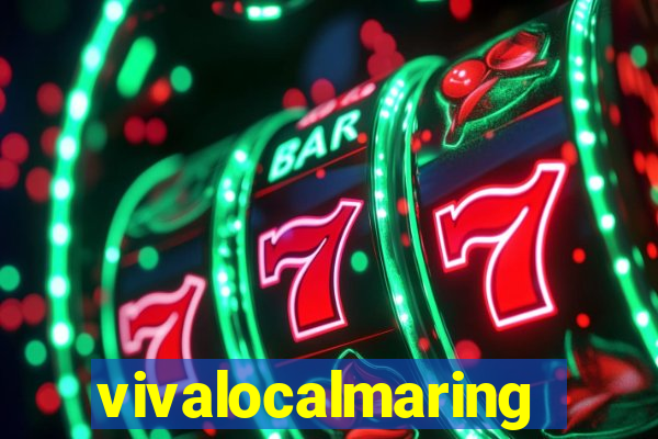 vivalocalmaringa