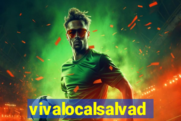 vivalocalsalvador