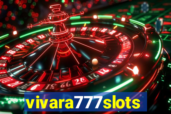 vivara777slots