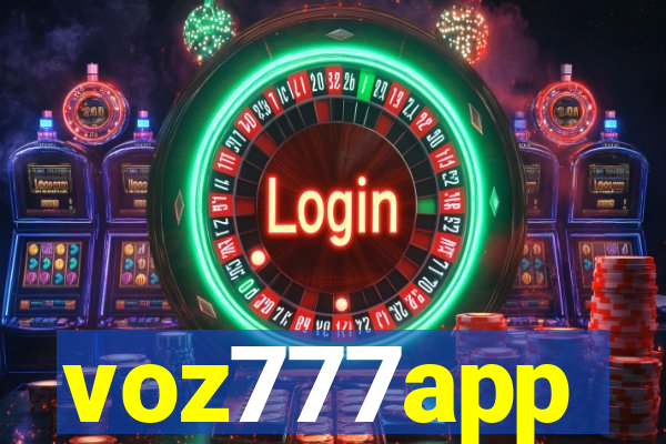 voz777app