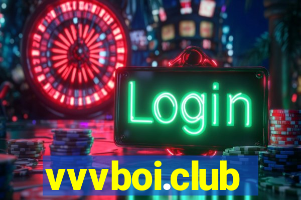 vvvboi.club
