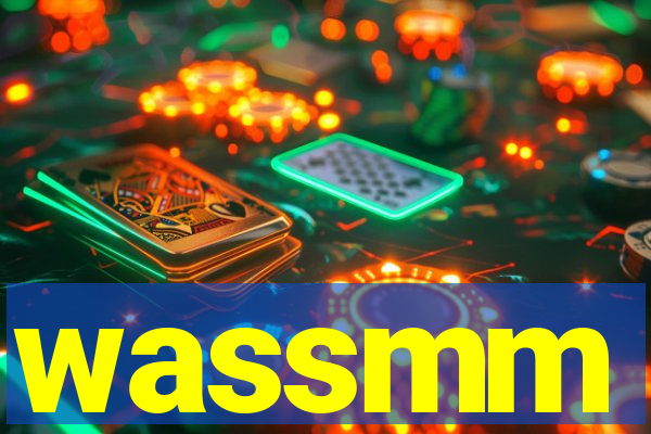 wassmm