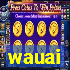 wauai