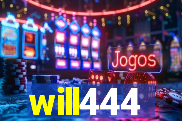 will444