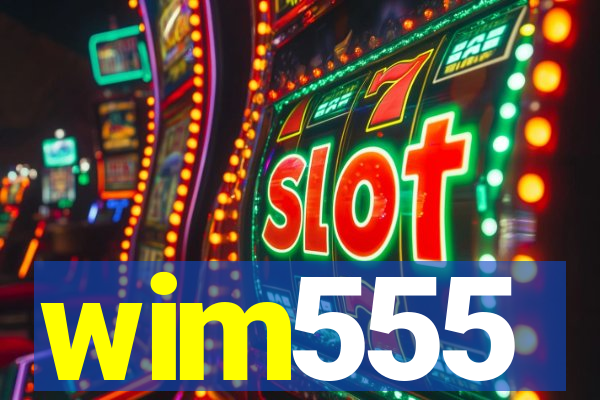 wim555