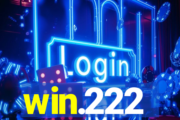 win.222
