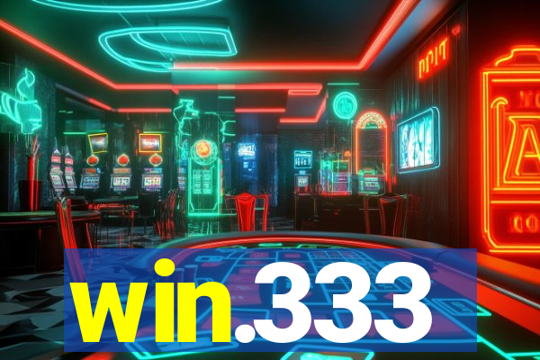 win.333