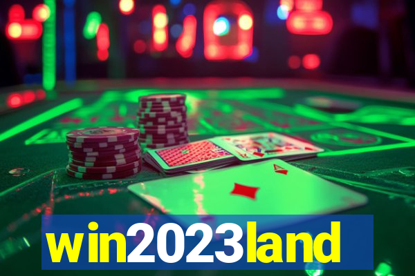 win2023land