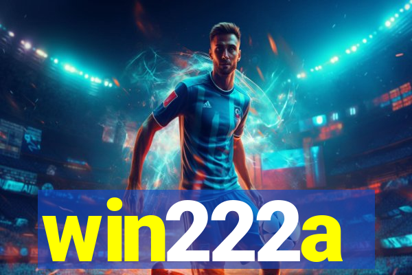 win222a