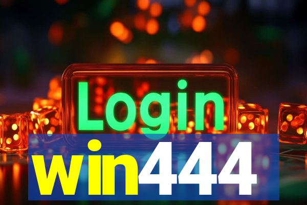 win444