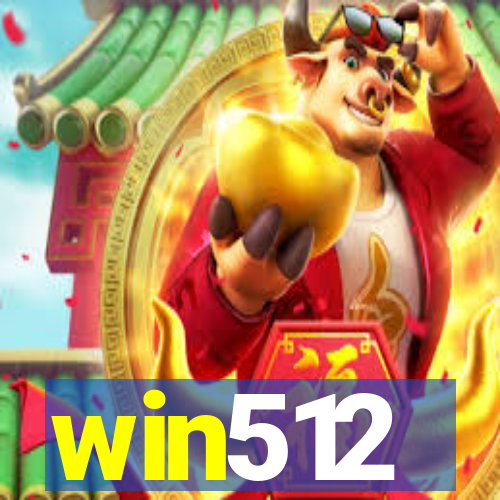 win512