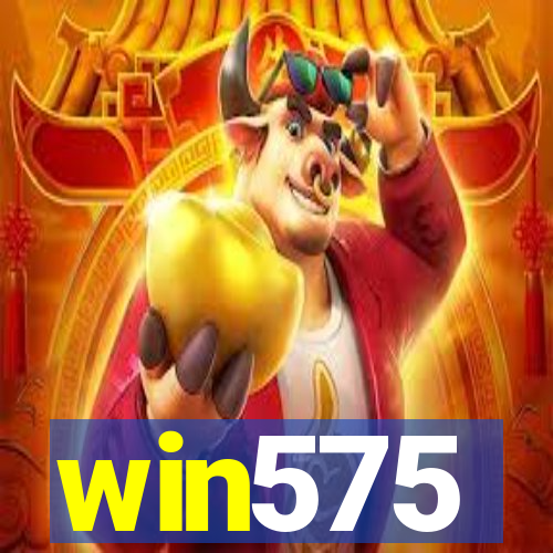 win575
