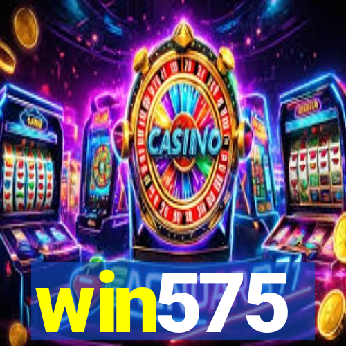 win575