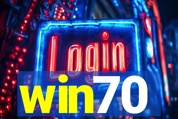 win70