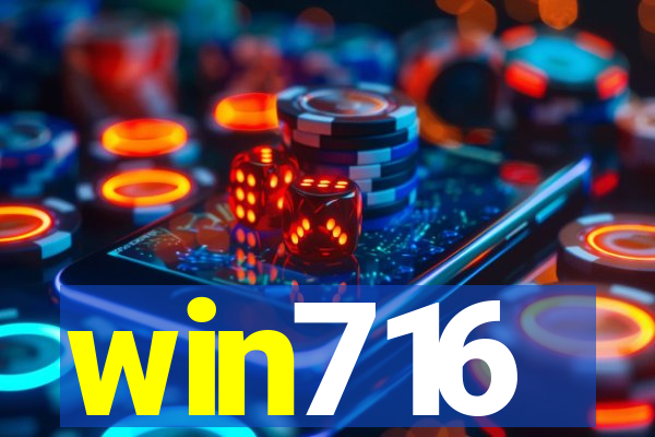 win716