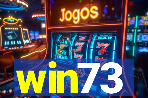 win73