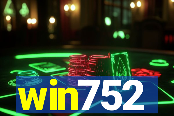 win752