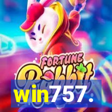 win757.