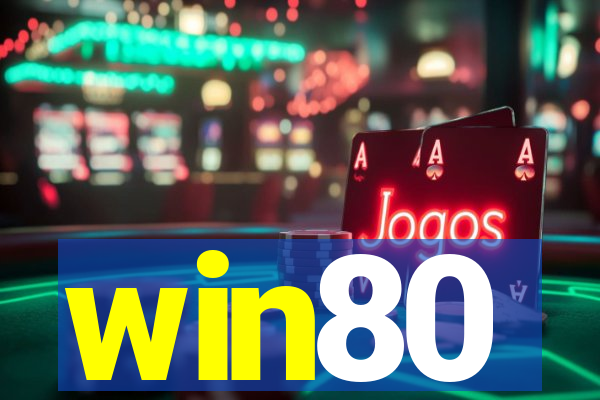 win80