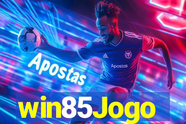 win85Jogo