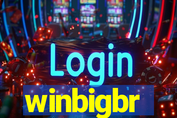 winbigbr