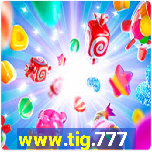 www.tig.777