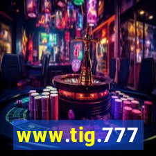www.tig.777