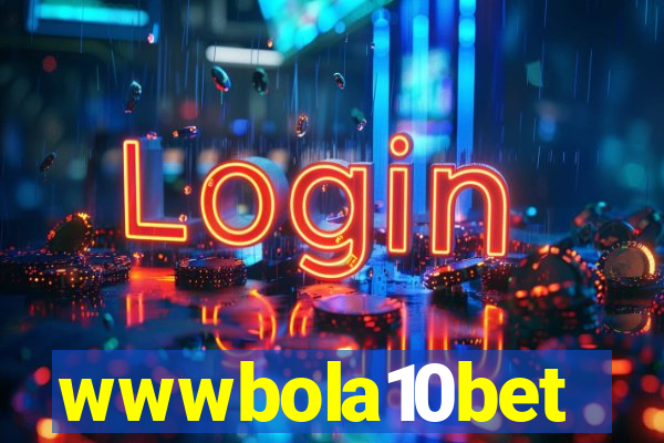 wwwbola10bet