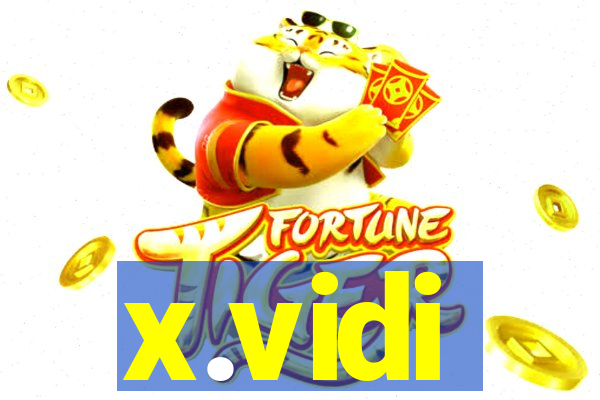 x.vidi
