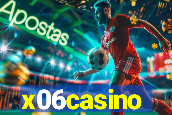 x06casino