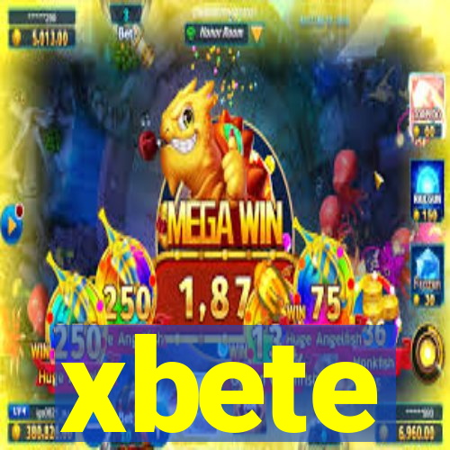 xbete