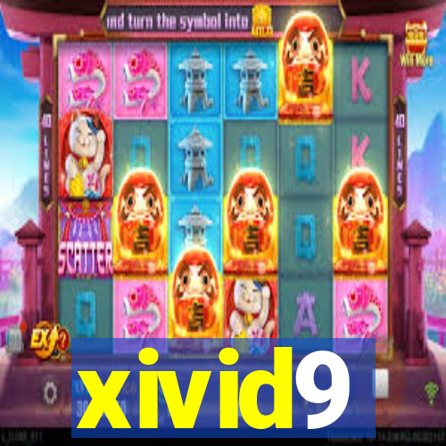 xivid9