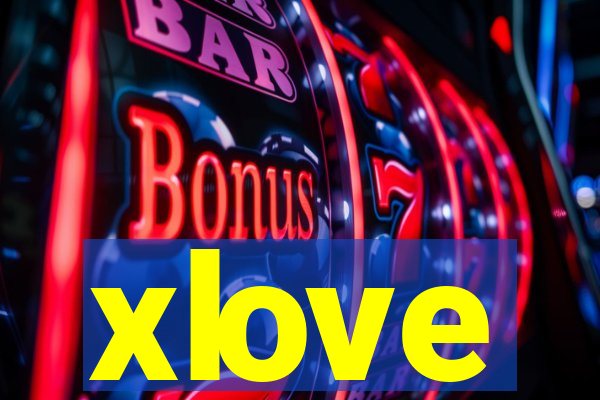 xlove