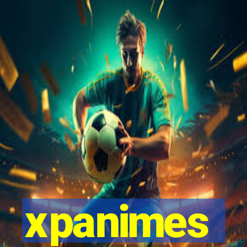 xpanimes