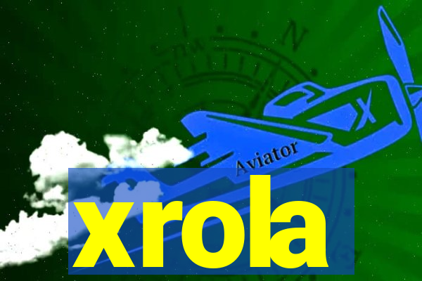 xrola
