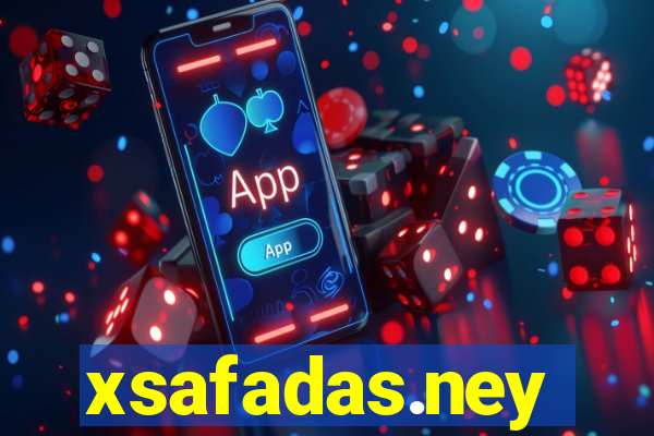xsafadas.ney