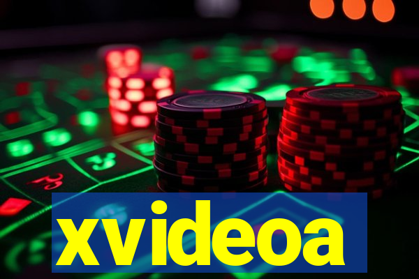 xvideoa