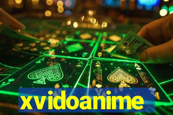 xvidoanime