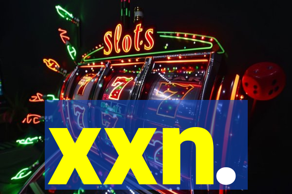 xxn.