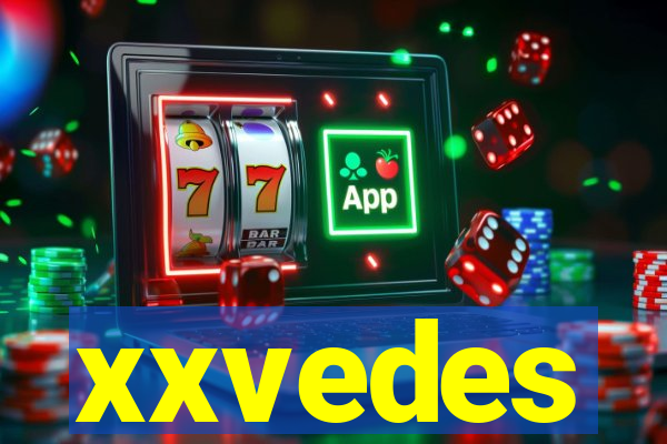 xxvedes